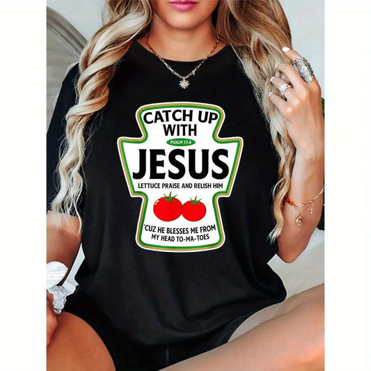 Plus Size Women's "Catch Up with Jesus" Graphic T-Shirt