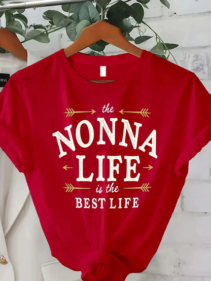 "Nonna Life is the Best Life" Women's Casual T-Shirt Ohberri
