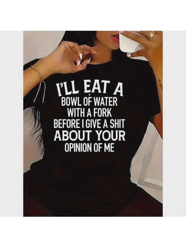 Round - Neck T - shirt: Bold "Couldn't Care Less" Statement