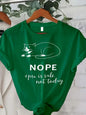 Cute Cat T-Shirt "Nope, Not Today" Ohberri