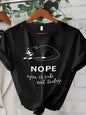 Cute Cat T-Shirt "Nope, Not Today" Ohberri