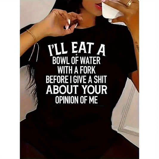 Round - Neck T - shirt: Bold "Couldn't Care Less" Statement