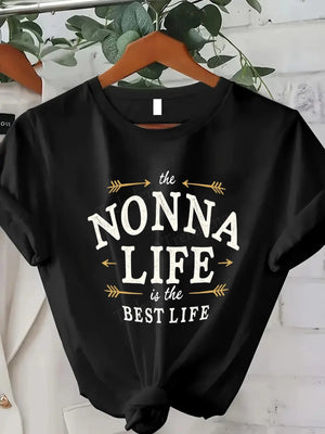 "Nonna Life is the Best Life" Women's Casual T-Shirt Ohberri