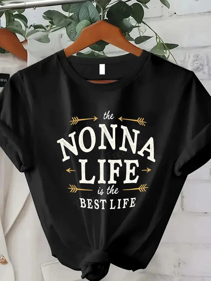 "Nonna Life is the Best Life" Women's Casual T-Shirt Ohberri